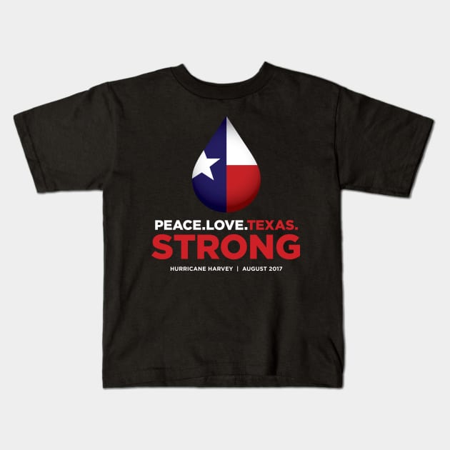 Peace Love Texas Strong - Hurricane Harvey Kids T-Shirt by e2productions